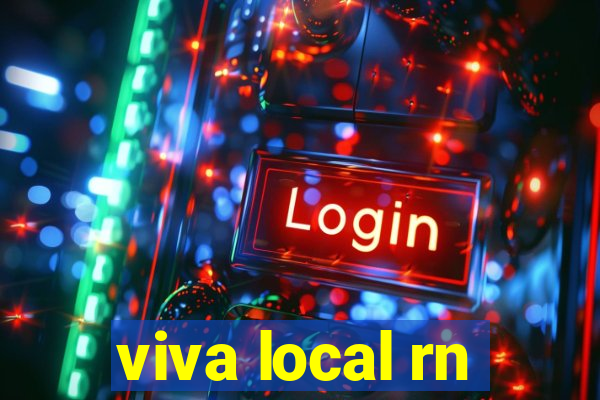 viva local rn